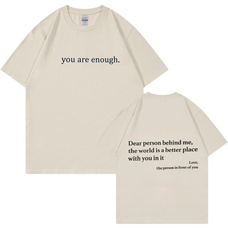 "You are Enough" T-skjorte